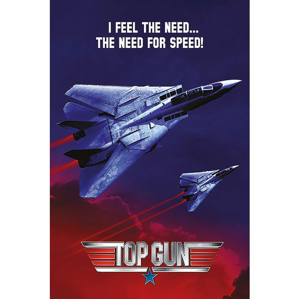 Постер Top Gun I Feel The Need... The Need For Speed